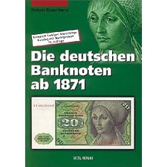 Die deutschen Banknoten ab 1871