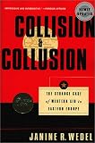 Collision and Collusion: The Strange Case of Western Aid to Eastern Europe
