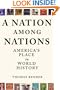 A Nation Among Nations: America's Place in World History