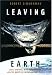 Image of Leaving Earth: Space Stations, Rival Superpowers, and the Quest for Interplanetary Travel