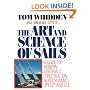The Art and Science of Sails: A Guide to Modern Materials, Construction, Aerodynamics, Upkeep, and Use