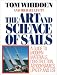 Books : The Art and Science of Sails: A Guide to Modern Materials, Construction, Aerodynamics, Upkeep, and Use