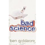 Bad Scienceby Ben Goldacre