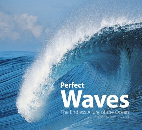 Perfect Waves: The Endless Allure of the Ocean