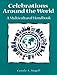 Celebrations around the World: A Multicultural Handbook
