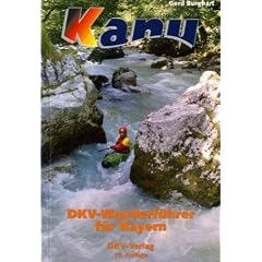 Kanu-Wanderf�hrer f�r Bayern