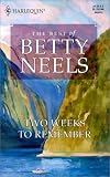 Two Weeks to Remember (Readers Choice: The Best of Betty Neels)