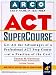 Act Supercourse (Supercourse for the Act) Image
