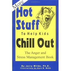 More Hot Stuff to Help Kids Chill Out
