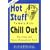 More Hot Stuff to Help Kids Chill Out