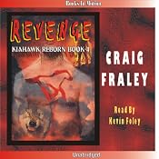 Kiahawk Revenge: Kiahawk Reborn #4 | Craig Fraley