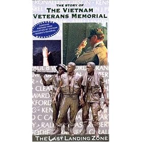 The Story of The Vietnam Veterans Memorial: The Last Landing Zone [VHS]