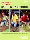 Ground Force: Garden Handbook: Practical Advice and Projects from the Experts (Ground Force)