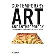 Contemporary Art and Anthropology by  Arnd Schneider and Christopher Wright