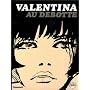 Valentina - 3 : Valentina au d�bott�