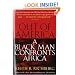 Out of America: A Black Man Confronts Africa