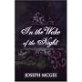 In the Wake of the Night