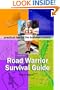 Road Warrior Survival Guide|practical tips for the business traveler