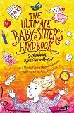 The Ultimate Babysitter's Handbook: So You Wanna Make Tons of Money (Plugged In)