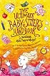 The Ultimate Babysitter's Handbook: So You Wanna Make Tons of Money (Plugged In)