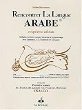 Revue Editions Albouraq  / Rencontrer la langue arabe : Niveau 1 INALCO (2CD audio)