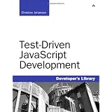 Test-Driven JavaScript Developmentby Christian Johansen
