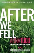 After We Fell (The After Series)