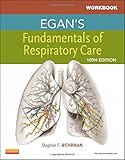 Workbook for Egan's Fundamentals of Respiratory Care, 10e (Pacific-Basin Capital Markets Research)