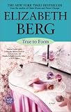 True to Form : A Novel