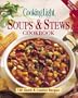 Soups & Stews Cookbook (Cooking Light)