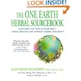 The One Earth Herbal Sourcebook: Everything You Need to Know About Chinese, Western, and Ayurvedic Herbal Treatments by Ph. D., A.H.G., D.Ay, Alan Keith Tillotson, O.M.D., L.Ac., Nai-shing Hu Tillotson, and M.D., Robert Abel Jr.