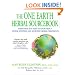The One Earth Herbal Sourcebook: Everything You Need to Know About Chinese, Western, and Ayurvedic Herbal Treatments