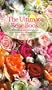 The Ultimate Rose Book (Including Miniature, and Wild-All Shown in Color and Selected for Their Beauty, Fragrance, and)