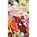 The Ultimate Rose Book (Including Miniature, and Wild-All Shown in Color and Selected for Their Beauty, Fragrance, and)