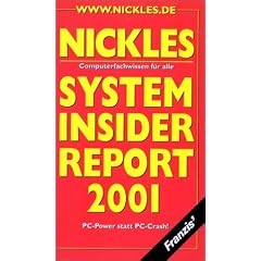 System Insider Report 2001. Computerfachwissen für alle. PC- Power statt PC- Crash (Broschiert)
