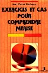 EXERCICES ET CAS POUR COMPRENDRE MERI...