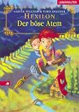 Hexilon - Der b&ouml;se Atem - Sabine Dillner, Timo Dillner
