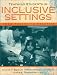 Teaching Students in Inclusive Settings: From Theory to Practice