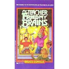 My Teacher Fried My Brains (A Minstrel Book)