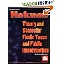 Mel Bay Hokum: Theory & Scales for Fiddle Tunes & Fiddle Improvisation