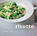 Bücher : Risotto: 30 köstliche vegetarische Rezepte aus der italienischen Küche
