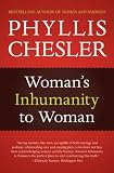 Woman's Inhumanity to Woman