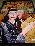 Outpost in Morocco / All region DVD / Audio: English / Subtitle: Simp. And Trad. Chinese / Directed by Robert Florey / Starred by Akim Tamiroff and Marie Windsor / 1949