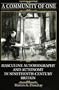 A Community of One: Masculine Autobiography and Autonomy in Nineteenth-Century Britain (Suny Series, the Margins of Literature)