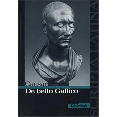 Scripta Latina: De bello Gallico. Ausgew�hlte Texte