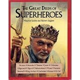 The Great Deeds of Superheroes