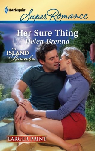 Her Sure Thing (Harlequin Super Romance (Larger Print)) [Large Print]