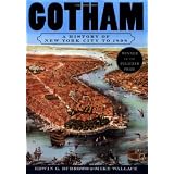 Gotham: A History of New York City to 1898