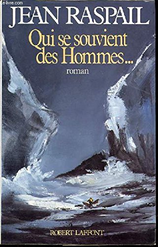 Qui se souvient des hommes--: Roman (French Edition)