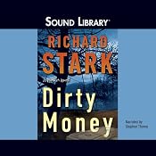 Dirty Money | [Richard Stark]